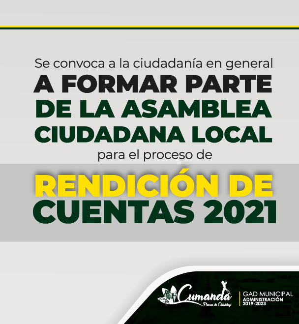 Lee más sobre el artículo CONVOCATORIA ASAMBLEA CIUDADANA LOCAL RENDICIÓN DE CUENTAS 2021